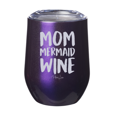 Mom Mermaid Wine 12oz Stemless Wine Cup