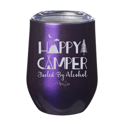 Happy Camper Fueled By Alcohol Laser Etched Tumbler