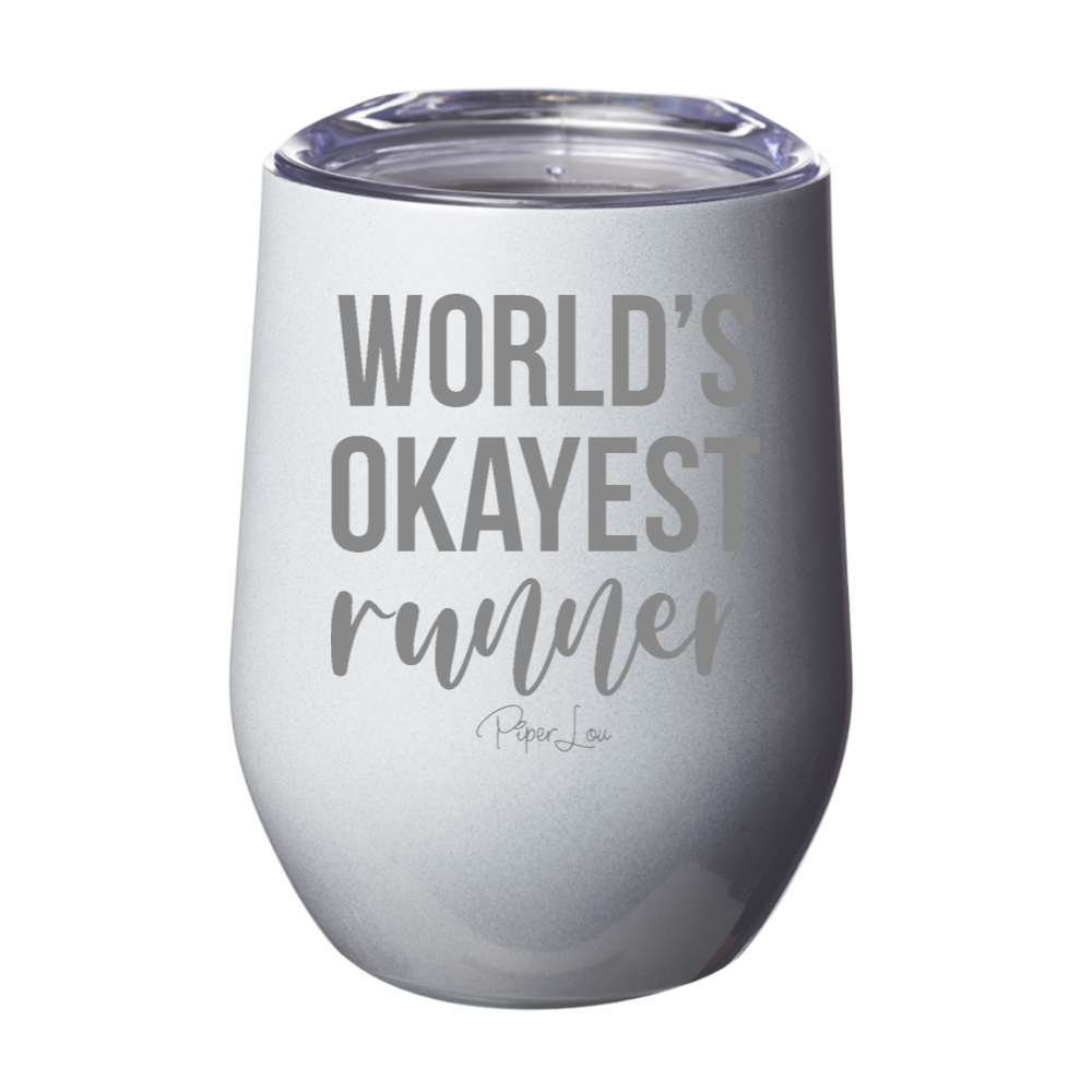 World's Okayest Runner 12oz Stemless Wine Cup
