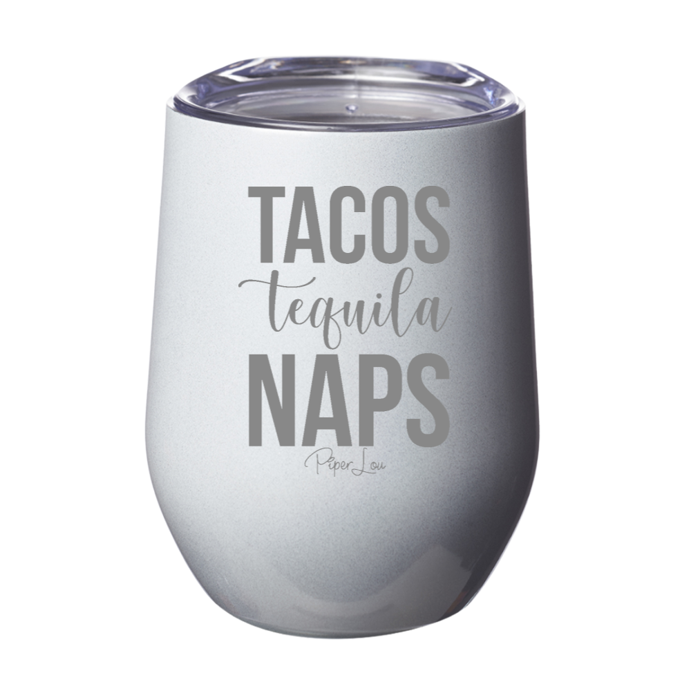Tacos Tequila Naps 12oz Stemless Wine Cup