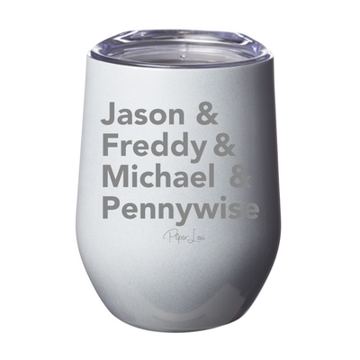 Jason And Freddy And Michael And Pennywise 12oz Stemless Wine Cup