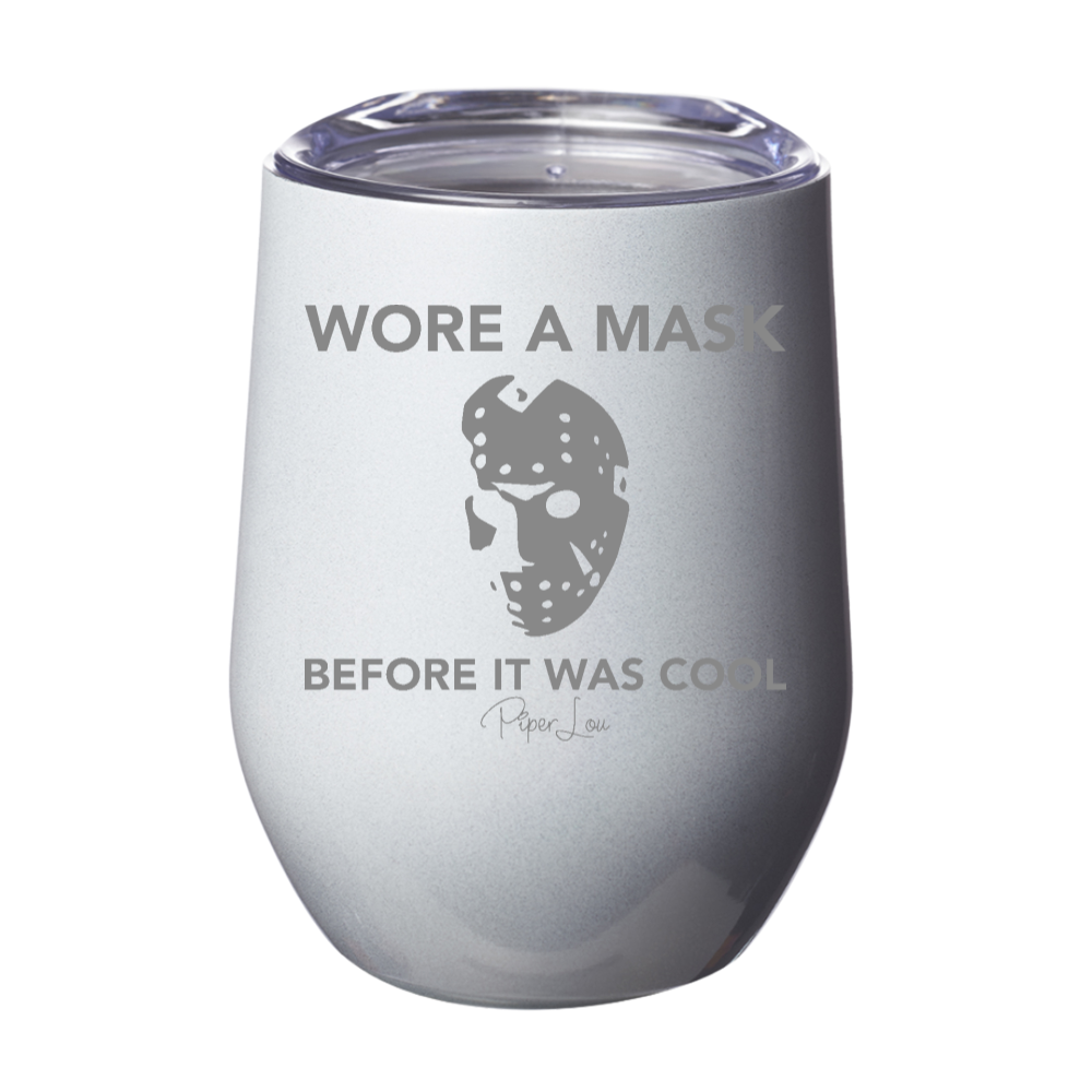 Wore A Mask Before It Was Cool Jason 12oz Stemless Wine Cup