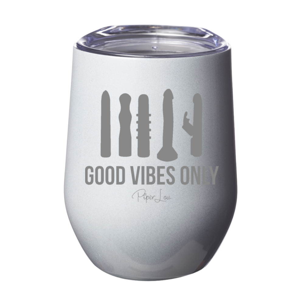 Good Vibes Only Laser Etched Tumbler