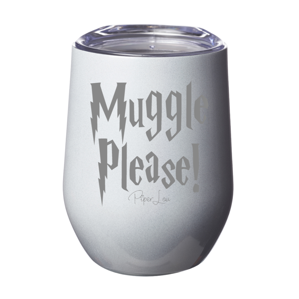 Muggle Please Laser Etched Tumbler