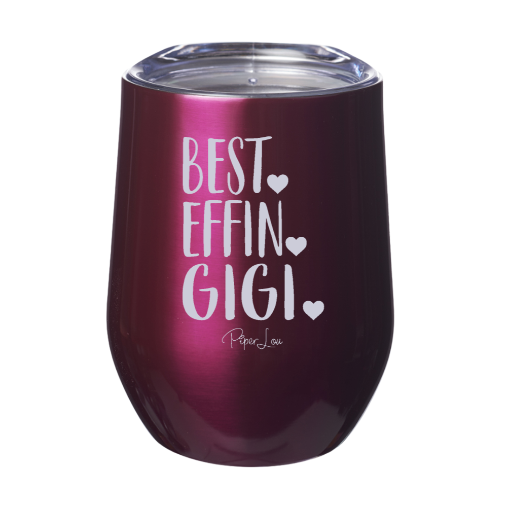 Best Effin Gigi 12oz Stemless Wine Cup