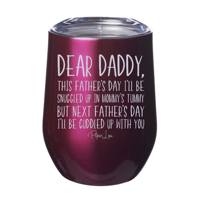Dear Daddy This Father's Day 12oz Stemless Wine Cup