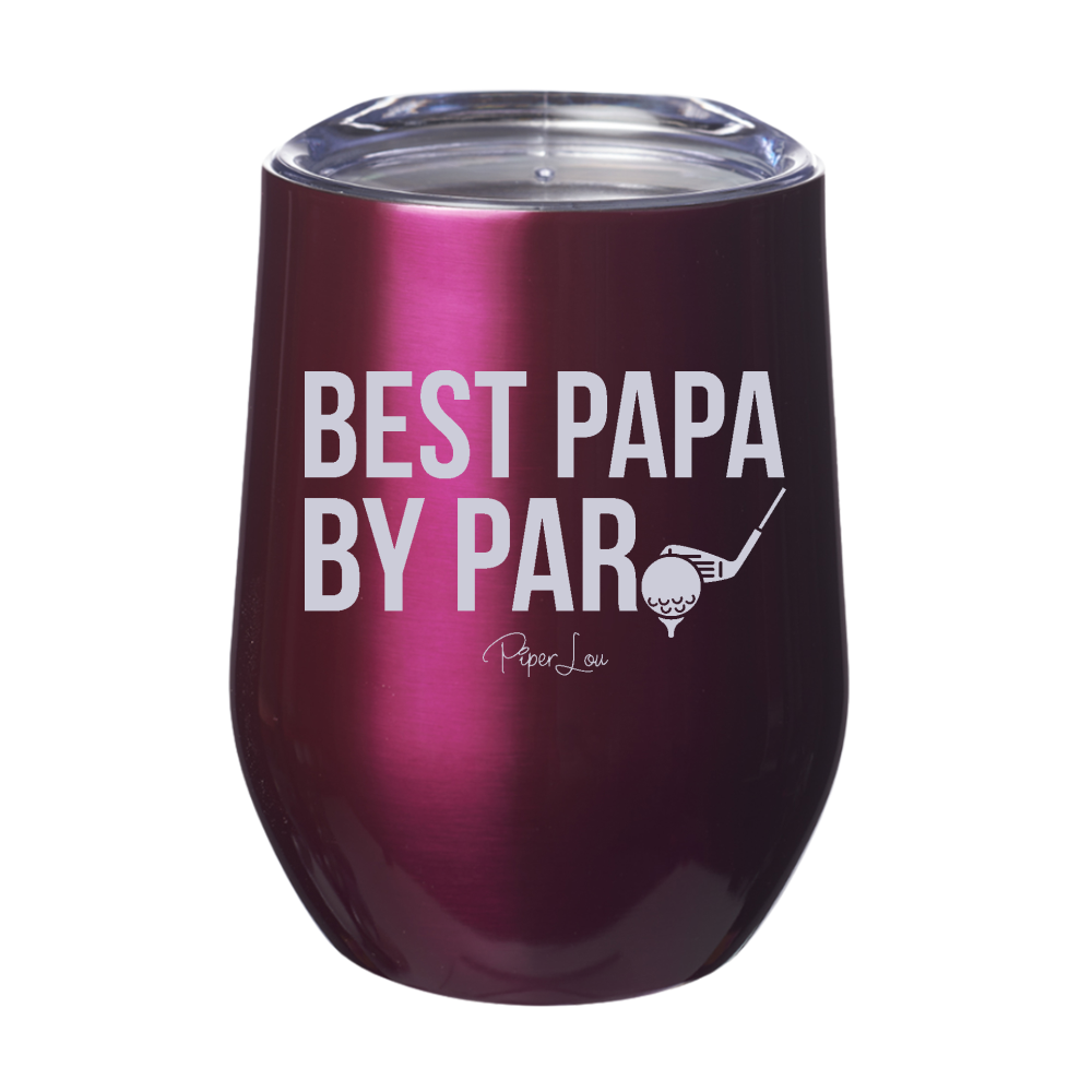 Best Papa By Par Laser Etched Tumbler