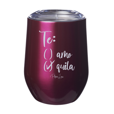 Te Amo Tequila 12oz Stemless Wine Cup