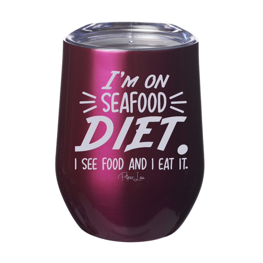 I'm On A Seafood Diet 12oz Stemless Wine Cup