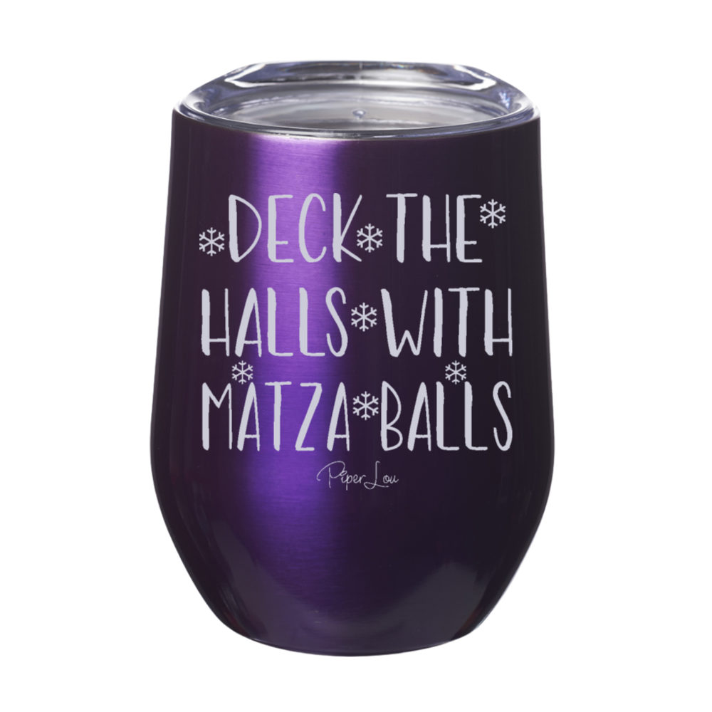 Deck The Halls With Matza Balls 12oz Stemless Wine Cup