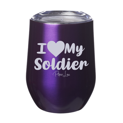 I Love My Soldier 12oz Stemless Wine Cup