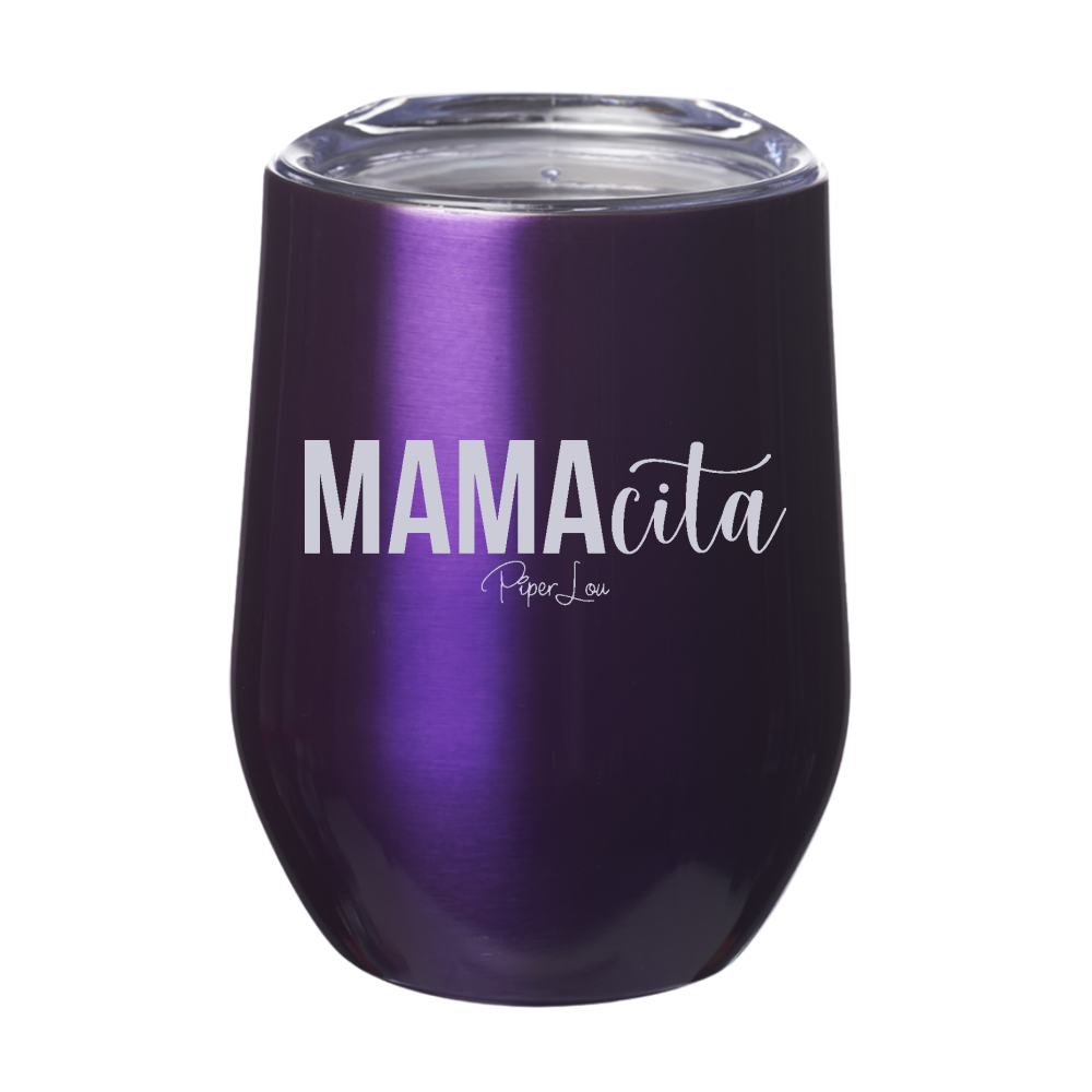 Mamacita 12oz Stemless Wine Cup