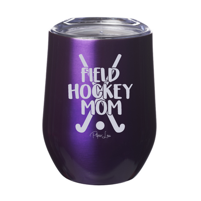 Field Hockey Mom 12oz Stemless Wine Cup