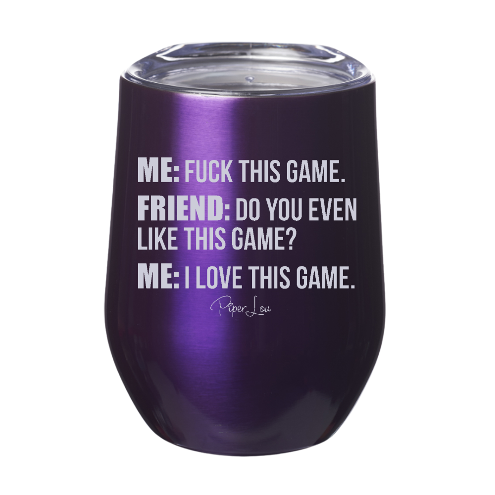 Fuck This Game Laser Etched Tumbler
