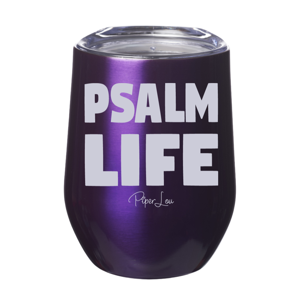 Psalm Life 12oz Stemless Wine Cup