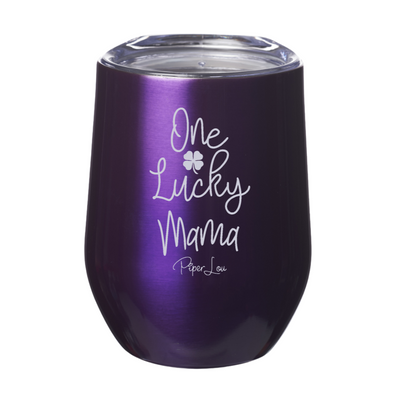 One Lucky Mama Laser Etched Tumbler