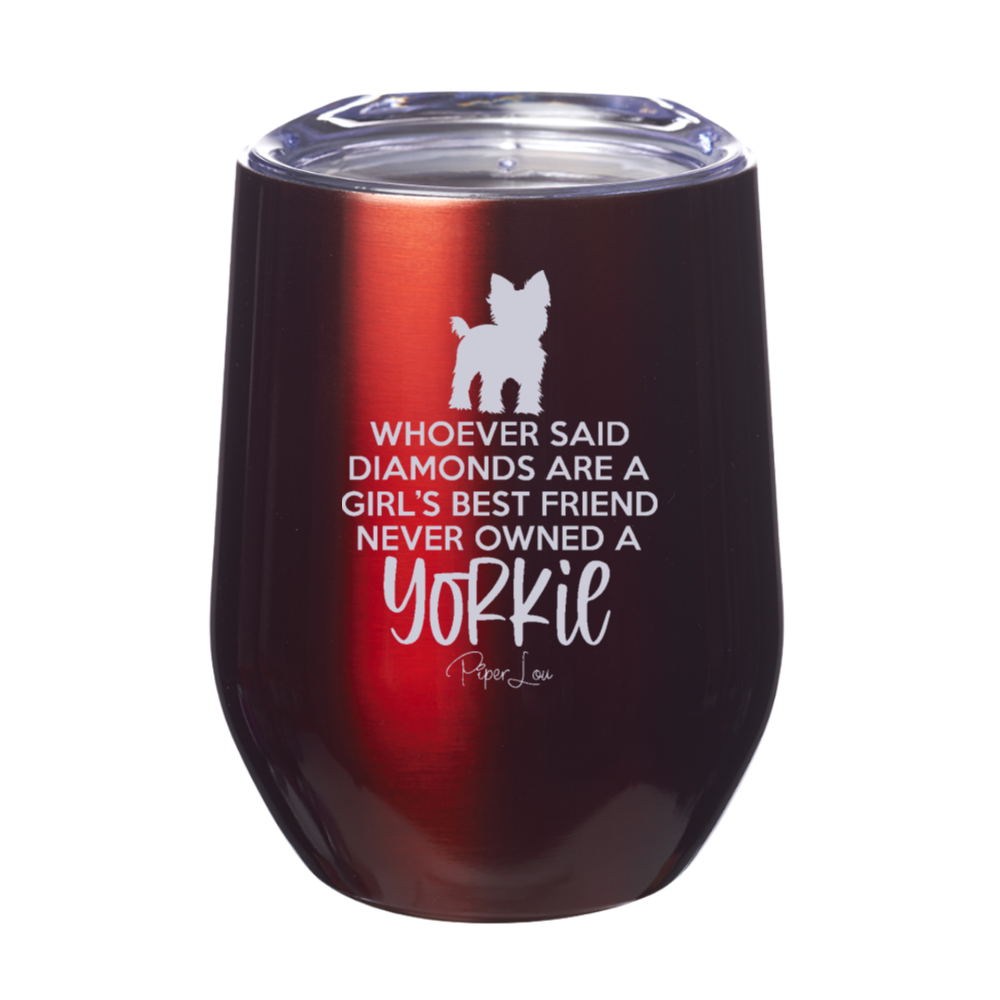 Never Owned A Yorkie 12oz Stemless Wine Cup