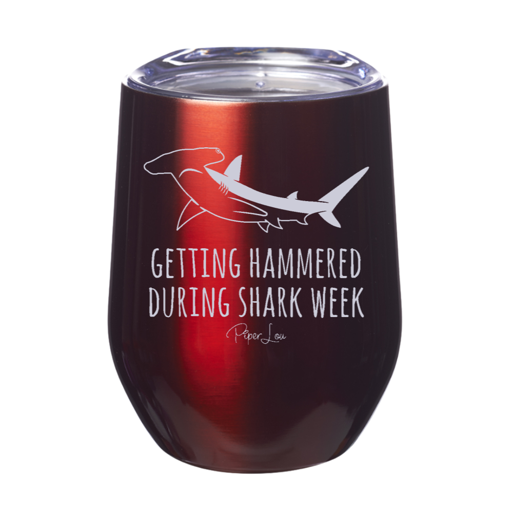 Getting Hammered During Shark Week Laser Etched Tumbler