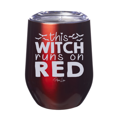 This Witch Runs On Red 12oz Stemless Wine Cup