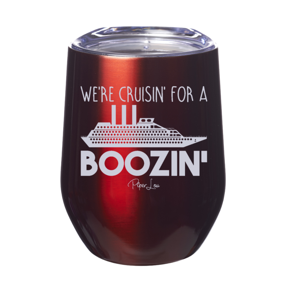 We're Cruisin' For A Boozin' 12oz Stemless Wine Cup