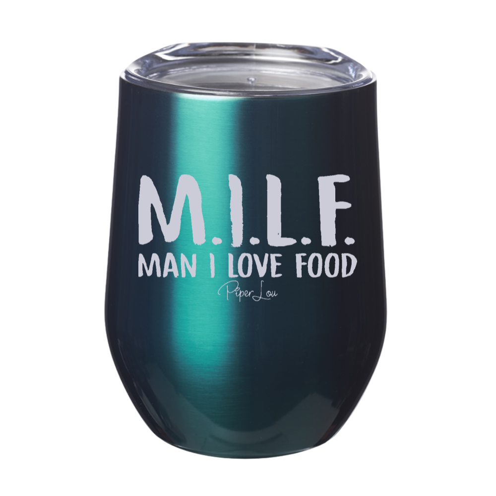 MILF Man I Love Food Laser Etched Tumbler
