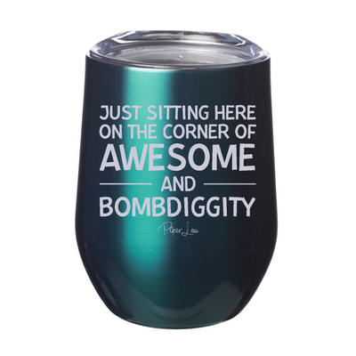 Corner Of Awesome And Bombdiggity Laser Etched Tumbler