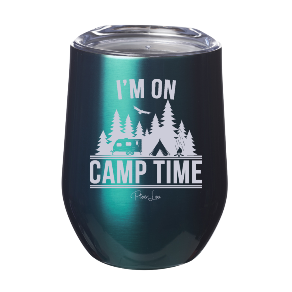 I'm On Camp Time 12oz Stemless Wine Cup