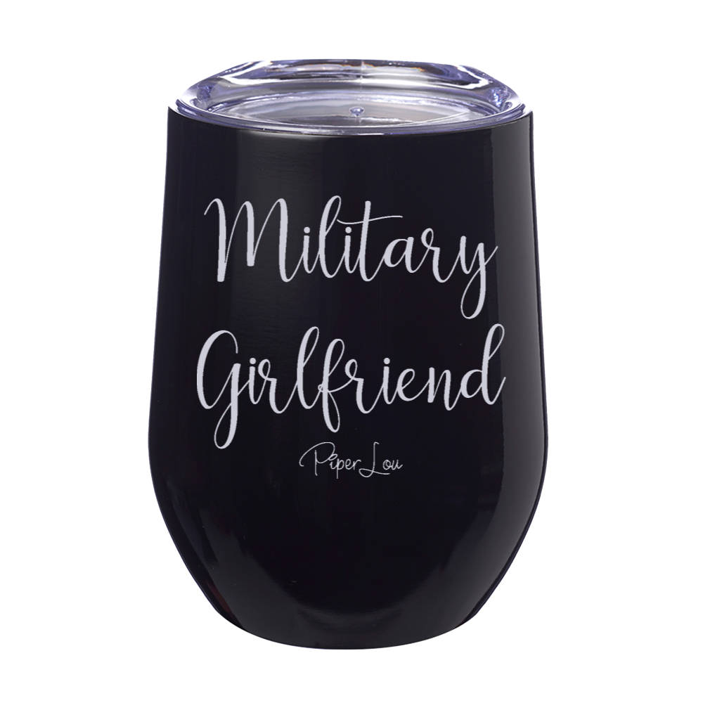 Military Girlfriend 12oz Stemless Wine Cup