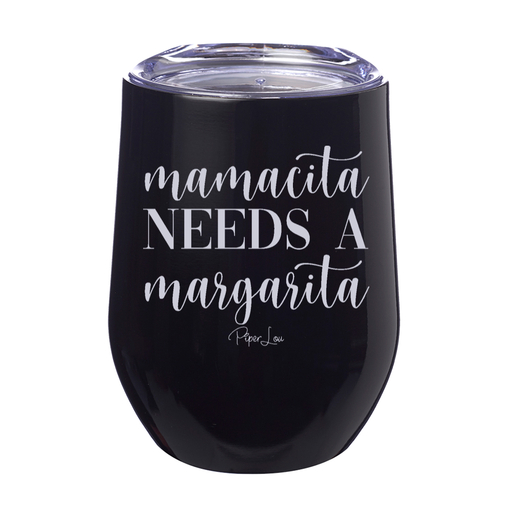 Mamacita Needs A Margarita Laser Etched Tumbler