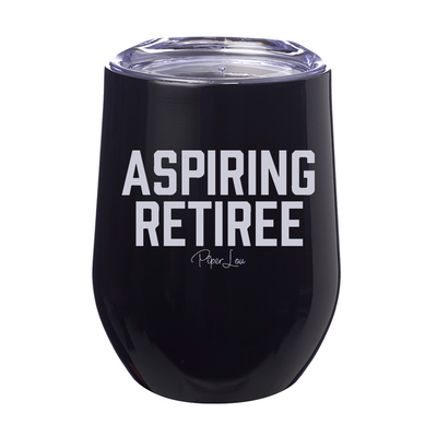 Aspiring Retiree 12oz Stemless Wine Cup
