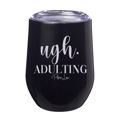 Ugh Adulting 12oz Stemless Wine Cup