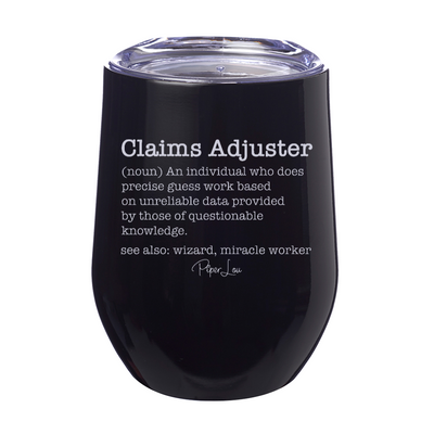 Claims Adjuster Definition Laser Etched Tumbler