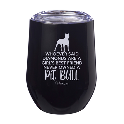 Never Owned A Pit Bull 12oz Stemless Wine Cup