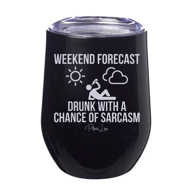 Weekend Forecast Drunk 12oz Stemless Wine Cup