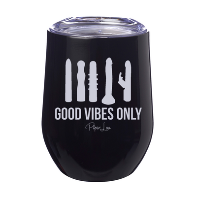 Good Vibes Only 12oz Stemless Wine Cups