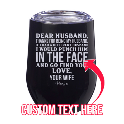 Dear Husband Laser Etched Tumbler