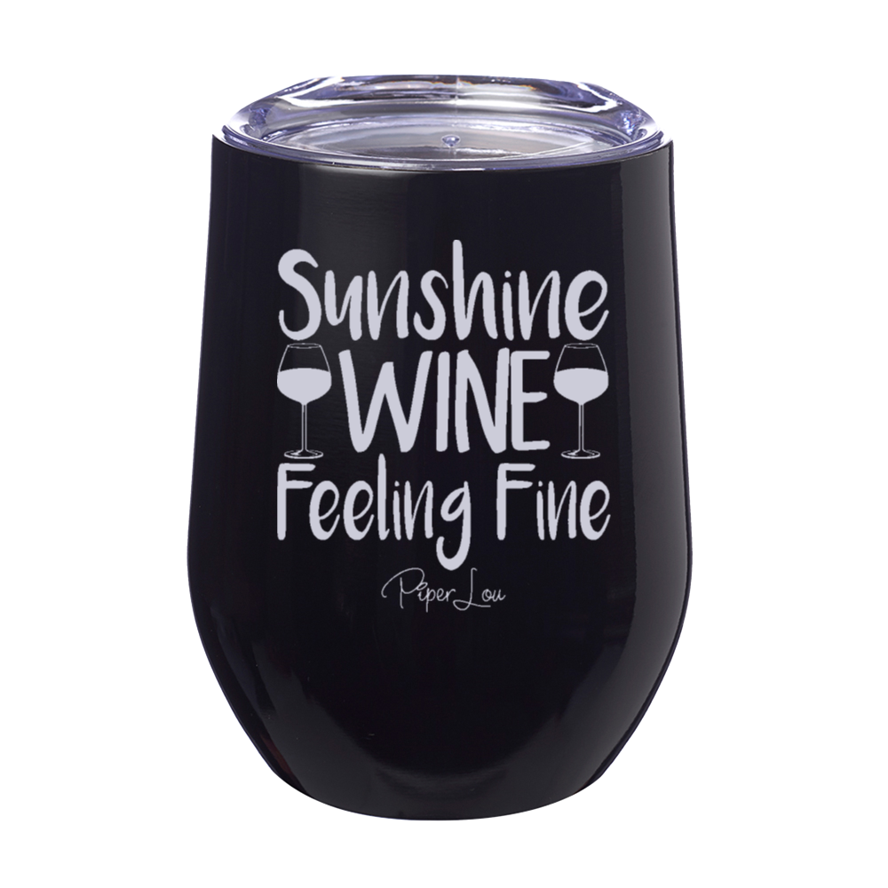 Sunshine Wine Fine 12oz Stemless Wine Cup