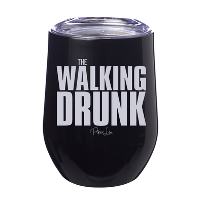 Walking Drunk  12oz Stemless Wine Cup