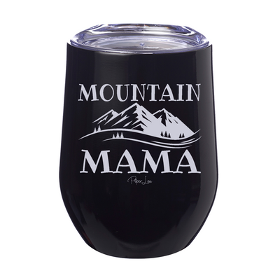 Mountain Mama | 12oz Stemless Wine Cup