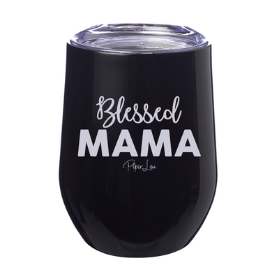 Blessed Mama Laser Etched Tumbler