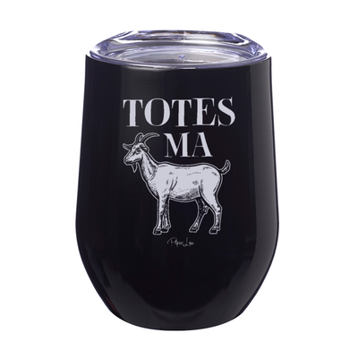 Totes Ma Goats 12oz Stemless Wine Cup