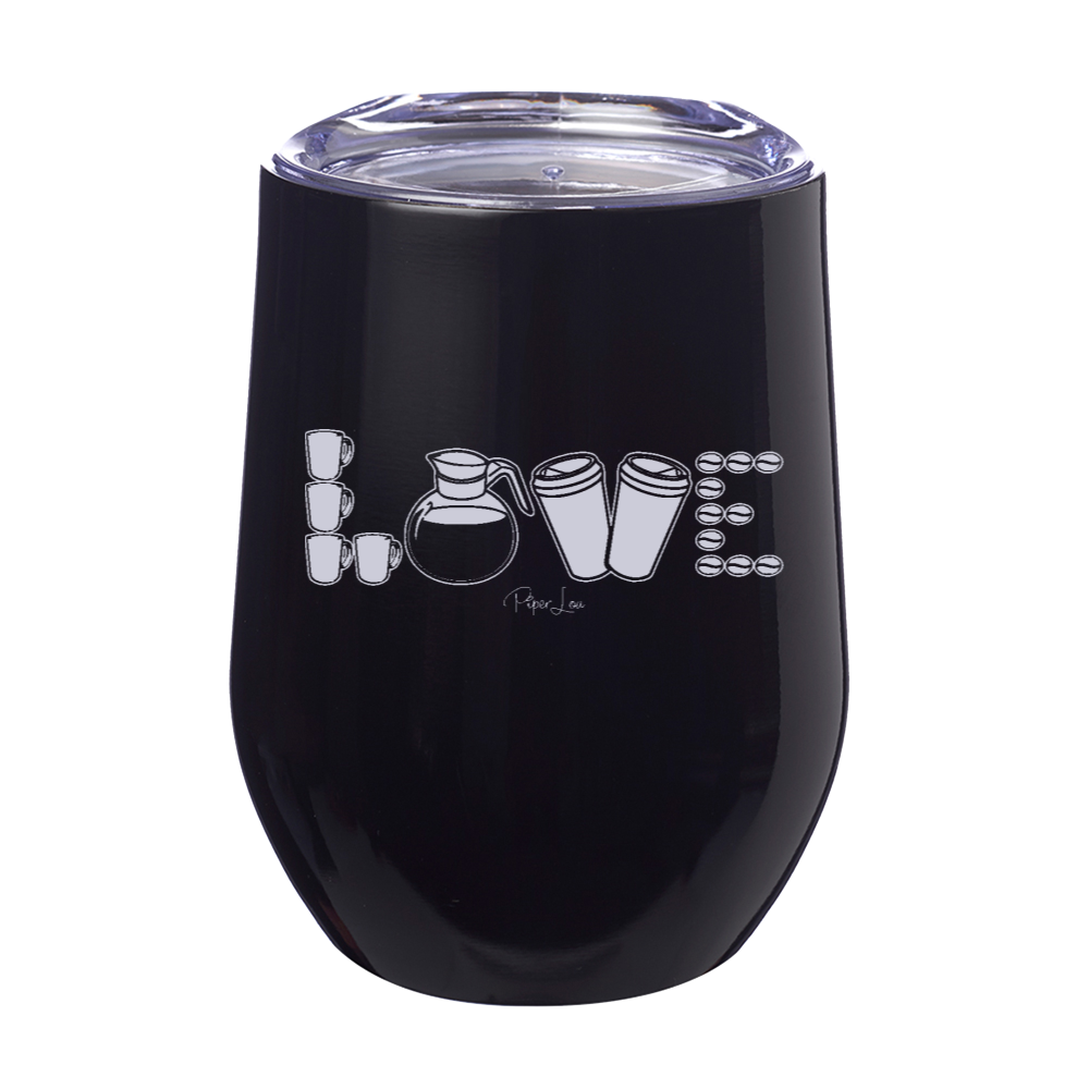 Coffee Love 12oz Stemless Wine Cup