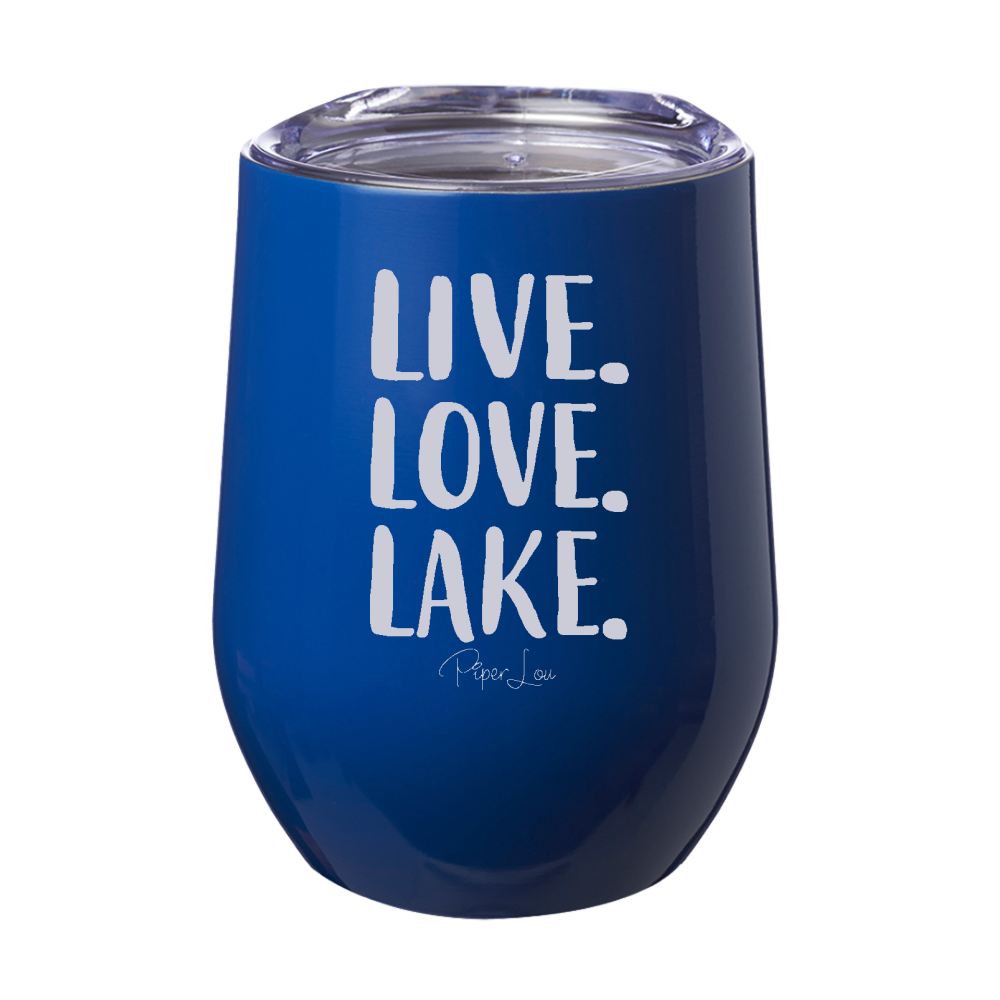 Live. Love. Lake. Laser Etched Tumbler