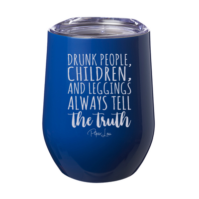Always Tell The Truth 12oz Stemless Wine Cup