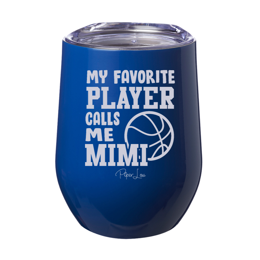 My Favorite Basketball Player Calls Me Mimi 12oz Stemless Wine Cup