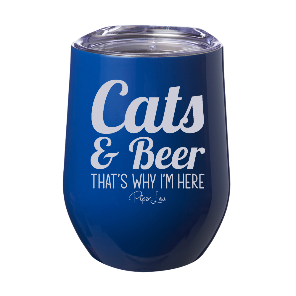 Cats And Beer That's Why I'm Here 12oz Stemless Wine Cup
