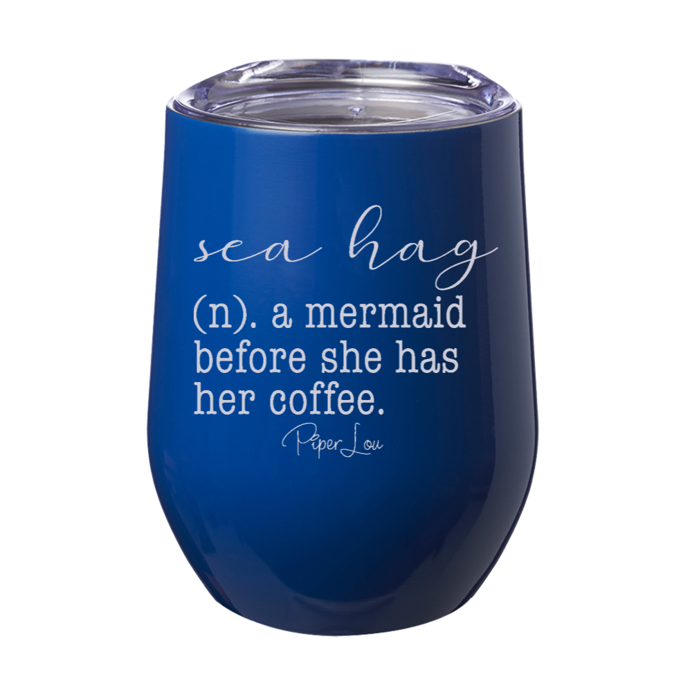 Sea Hag 12oz Stemless Wine Cup