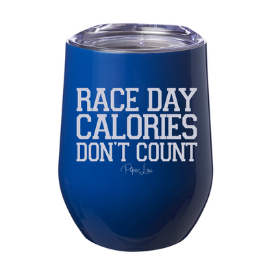 Race Day Calories Don't Count 12oz Stemless Wine Cup