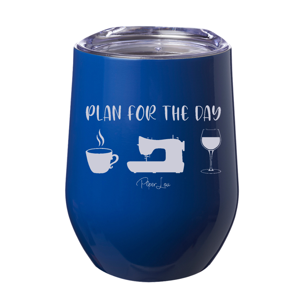 Plan For The Day Coffee Sew Wine 12oz Stemless Wine Cup