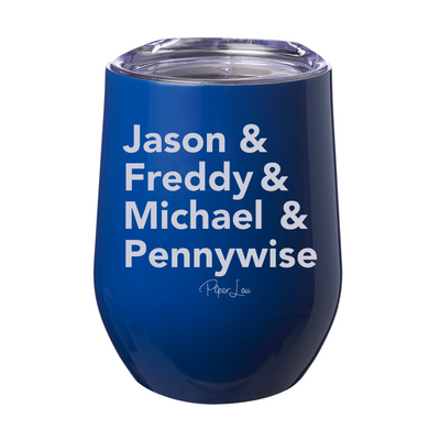 Jason And Freddy And Michael And Pennywise 12oz Stemless Wine Cup